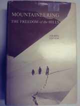9780898860016-0898860016-Mountaineering: The Freedom of the Hills
