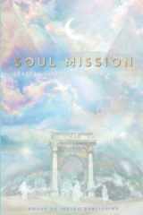 9781737111702-1737111705-Soul Mission: Leaders Ushering in the New Earth