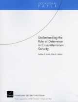 9780833049148-0833049143-Understanding the Role of Deterrence in Counterterrorism Security (Occasional Papers)