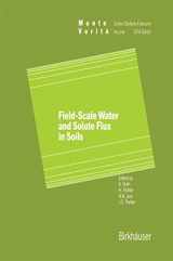 9783764325107-3764325100-Field-Scale Water and Solute Flux in Soils (Monte Verita)