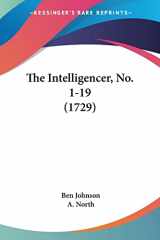 9781104311629-1104311623-The Intelligencer, No. 1-19 (1729)