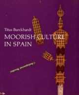9780049460089-0049460080-Moorish Culture in Spain