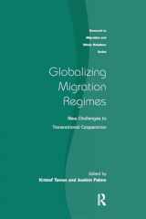 9780367604073-0367604078-Globalizing Migration Regimes