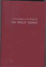9780801408052-0801408059-A Concordance to the Poems of Sir Philip Sidney (The Cornell Concordances)