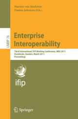 9783642196799-3642196799-Enterprise Interoperability: Third International IFIP Working Conference, IWEI 2011, Stockholm, Sweden, March 23-24, 2011, Proceedings (Lecture Notes in Business Information Processing, 76)