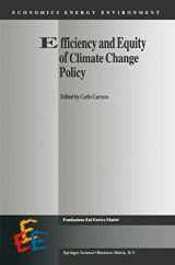 9780792362623-0792362624-Efficiency and Equity of Climate Change Policy (Economics, Energy and Environment, 15)