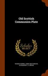 9781344020336-134402033X-Old Scottish Communion Plate