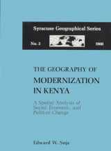 9780815621201-0815621205-Geography of Modernization in Kenya (Geographical Series: No. 2)