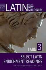 9780865167971-0865167974-Latin for the New Millennium: Latin 3 Select Latin Enrichment Readings