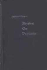 9780882753096-0882753096-Introduction to Physical Gas Dynamics