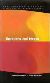 9780335208029-0335208029-Emotions and Needs (Core Concepts in Therapy)