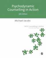 9781473998162-1473998166-Psychodynamic Counselling in Action (Counselling in Action Series)