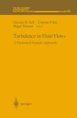 9781461287438-146128743X-Turbulence in Fluid Flows: A Dynamical Systems Approach (The IMA Volumes in Mathematics and its Applications, 55)