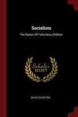 9781376300123-1376300125-Socialism: The Nation Of Fatherless Children