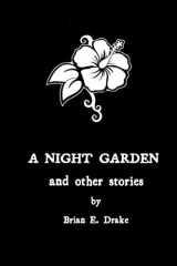 9781105676185-1105676188-A Night Garden and Other Stories