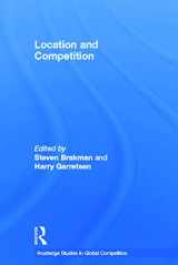 9780415655477-0415655471-Location and Competition (Routledge Studies in Global Competition)