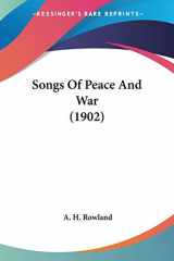9780548695135-054869513X-Songs Of Peace And War (1902)