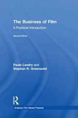 9781138571402-1138571407-The Business of Film: A Practical Introduction (American Film Market Presents)