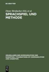 9783110103403-3110103400-Sprachspiel Und Methode (Grundlagen der Kommunikation und Kognition / Foundations of Communication and Cognition) (German Edition)