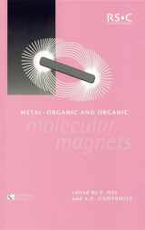 9780854047642-0854047646-Metal-Organic and Organic Molecular Magnets (Special Publications)