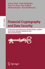 9783662533567-3662533561-Financial Cryptography and Data Security: FC 2016 International Workshops, BITCOIN, VOTING, and WAHC, Christ Church, Barbados, February 26, 2016, Revised Selected Papers (Security and Cryptology)