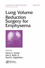 9780824708979-0824708970-Lung Volume Reduction Surgery for Emphysema (Lung Biology in Health and Disease)