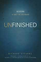 9780849948510-0849948517-UNfinished: Believing Is Only the Beginning