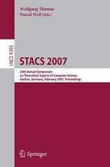 9783540709176-3540709177-STACS 2007: 24th Annual Symposium on Theoretical Aspects of Computer Science, Aachen, Germany, February 22-24, 2007, Proceedings (Lecture Notes in Computer Science, 4393)
