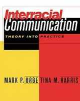 9780534528508-0534528503-Interracial Communication: Theory Into Practice (with InfoTrac) (Speech & Theater Series)