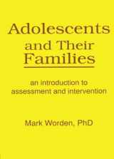 9781560241027-1560241020-Adolescents and Their Families (Haworth Marriage and the Family)