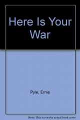 9780405118692-0405118694-Here Is Your War
