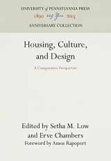 9780812212716-0812212711-Housing, Culture, and Design: A Comparative Perspective (Anniversary Collection)