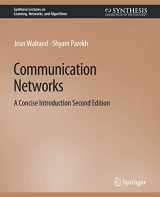 9783031792809-3031792807-Communication Networks: A Concise Introduction, Second Edition (Synthesis Lectures on Learning, Networks, and Algorithms)