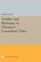 9780691606149-0691606145-Gender and Romance in Chaucer's Canterbury Tales (Princeton Legacy Library, 220)