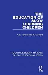 9781138586161-1138586161-The Education of Slow Learning Children (Routledge Library Editions: Special Educational Needs)