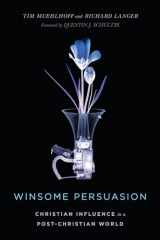 9780830851775-0830851771-Winsome Persuasion: Christian Influence in a Post-Christian World