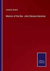 9783375033309-3375033303-Memoir of the Rev. John Stevens Henslow