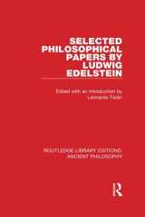 9781138697317-1138697311-Selected Philosophical Papers by Ludwig Edelstein (Routledge Library Editions: Ancient Philosophy)