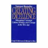 9780453004824-0453004822-Creating Excellence: Managing Corporate Culture, Strategy, and Change in the New Age