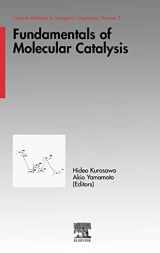 9780444509215-0444509216-Fundamentals of Molecular Catalysis (Volume 3) (Current Methods in Inorganic Chemistry, Volume 3)