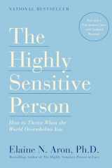 9780553062182-0553062182-The Highly Sensitive Person: How to Thrive When the World Overwhelms You