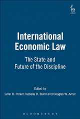 9781841137551-1841137553-International Economic Law: The State and Future of the Discipline