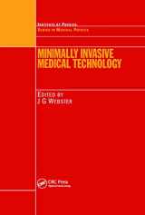 9780367455415-0367455412-Minimally Invasive Medical Technology (Series in Medical Physics and Biomedical Engineering)