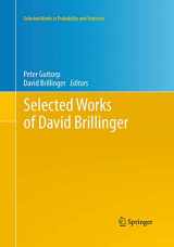 9781493940905-1493940902-Selected Works of David Brillinger (Selected Works in Probability and Statistics)