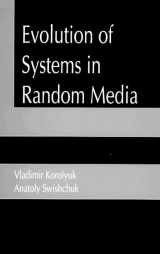 9780849394058-0849394058-Evolution of Systems in Random Media