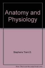 9780801644306-0801644305-Anatomy and Physiology