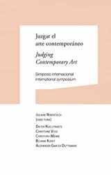 9788497692816-8497692810-Juzgar el arte contemporáneo / Judging Contemporary Art: Simposio internacional / International symposium