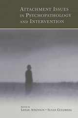 9781138003545-1138003549-Attachment Issues in Psychopathology and Intervention