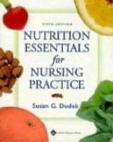 9780781753821-0781753821-Nutrition Essentials For Nursing Practice