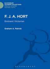 9781474231640-1474231640-F. J. A. Hort: Eminent Victorian (Bloomsbury Academic Collections: Biblical Studies)
